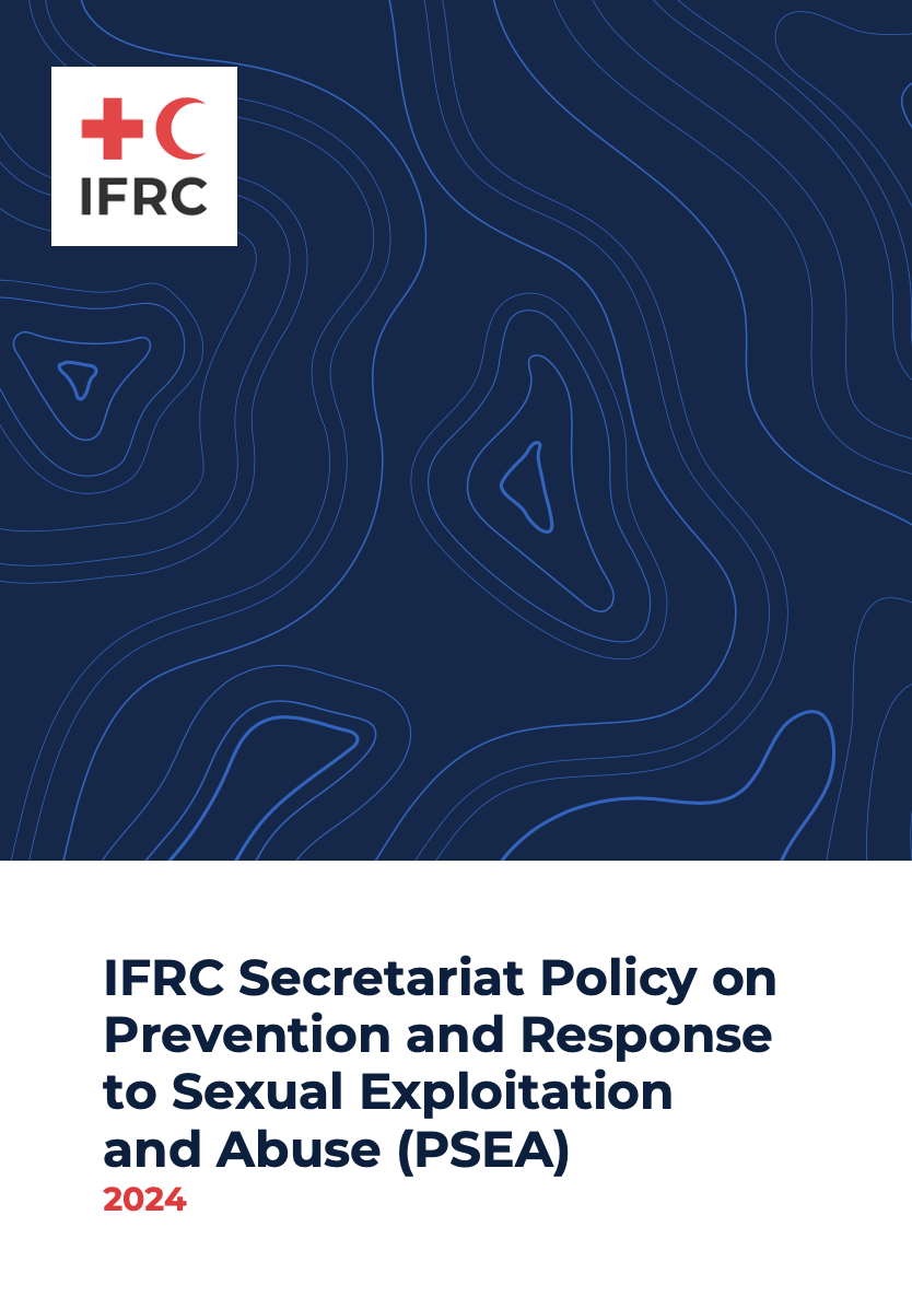 IFRC Secretariat Policy on Prevention and Response to Sexual Exploitation and Abuse (PSEA) 2024_cover thumbnail.png