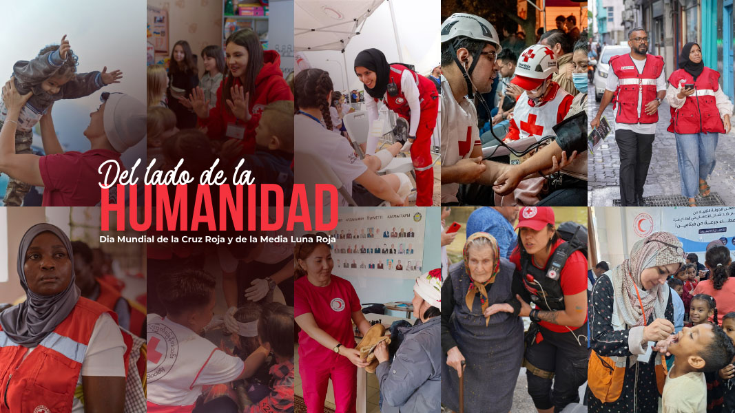 El 8 de mayo conmemoramos el Día Mundial de la Cruz Roja y de la Media Luna Roja y celebramos la labor humanitaria, desde lo local hasta lo global.